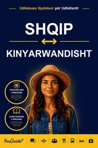 The Language Guide for Travelers - Albanian to Kinyarwanda