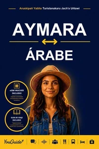 The Language Guide for Travelers - Aymara to Arabic