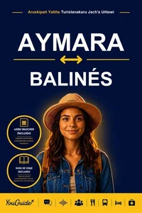 The Language Guide for Travelers - Aymara to Balinese