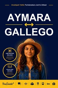 The Language Guide for Travelers - Aymara to Galician