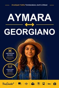 The Language Guide for Travelers - Aymara to Georgian