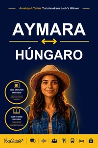 The Language Guide for Travelers - Aymara to Hungarian