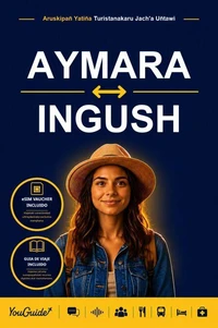 The Language Guide for Travelers - Aymara to Ingush