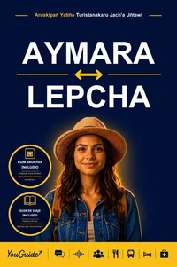 The Language Guide for Travelers - Aymara to Lepcha