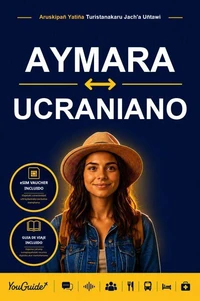 The Language Guide for Travelers - Aymara to Ukrainian