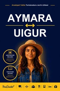The Language Guide for Travelers - Aymara to Uyghur