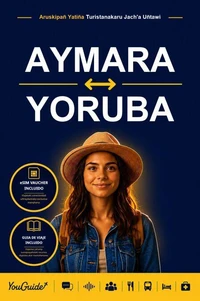 The Language Guide for Travelers - Aymara to Yoruba