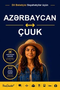 The Language Guide for Travelers - Azerbaijani to Chuukese
