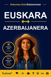 The Language Guide for Travelers - Basque to Azerbaijani