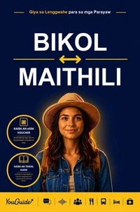 The Language Guide for Travelers - Bikol to Maithili