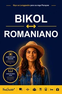 The Language Guide for Travelers - Bikol to Romanian