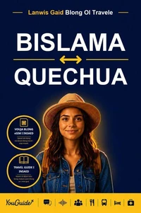 The Language Guide for Travelers - Bislama to Quechua