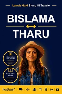 The Language Guide for Travelers - Bislama to Tharu