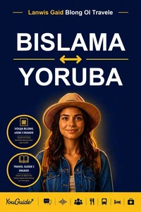 The Language Guide for Travelers - Bislama to Yoruba