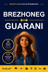 The Language Guide for Travelers - Breton to Guarani