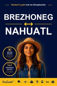 The Language Guide for Travelers - Breton to Nahuatl