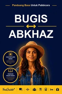 The Language Guide for Travelers - Buginese to Abkhaz