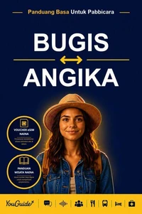 The Language Guide for Travelers - Buginese to Angika