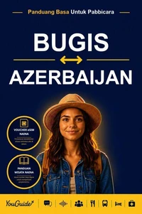 The Language Guide for Travelers - Buginese to Azerbaijani