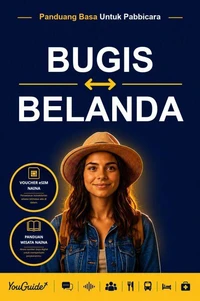 The Language Guide for Travelers - Buginese to Dutch