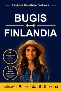 The Language Guide for Travelers - Buginese to Finnish