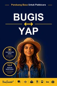 The Language Guide for Travelers - Buginese to Yapese