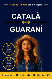 The Language Guide for Travelers - Catalan to Guarani
