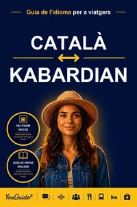 The Language Guide for Travelers - Catalan to Kabardian
