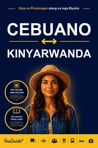 The Language Guide for Travelers - Cebuano to Kinyarwanda