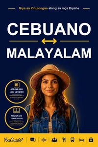 The Language Guide for Travelers - Cebuano to Malayalam