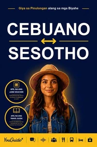 The Language Guide for Travelers - Cebuano to Sesotho