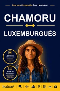 The Language Guide for Travelers - Chamorro to Luxembourgish