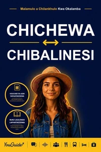 The Language Guide for Travelers - Chichewa to Balinese