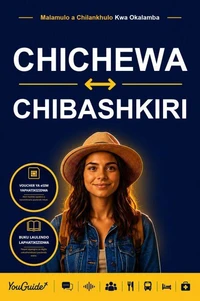 The Language Guide for Travelers - Chichewa to Bashkir