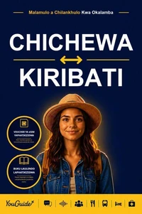 The Language Guide for Travelers - Chichewa to Kiribati
