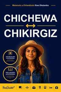 The Language Guide for Travelers - Chichewa to Kyrgyz