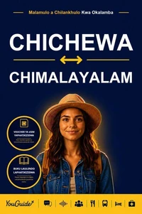 The Language Guide for Travelers - Chichewa to Malayalam