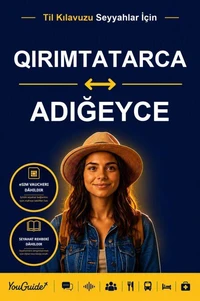 The Language Guide for Travelers - Crimean Tatar to Adyghe