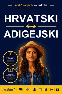 The Language Guide for Travelers - Croatian to Adyghe