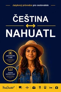 The Language Guide for Travelers - Czech to Nahuatl