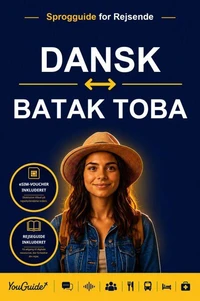 The Language Guide for Travelers - Danish to Batak Toba