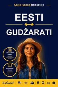 The Language Guide for Travelers - Estonian to Gujarati