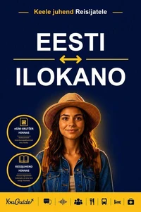 The Language Guide for Travelers - Estonian to Ilocano