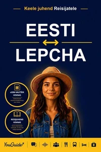 The Language Guide for Travelers - Estonian to Lepcha