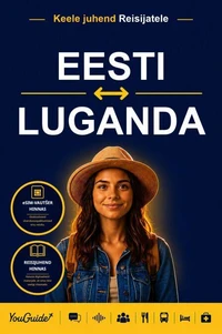 The Language Guide for Travelers - Estonian to Luganda
