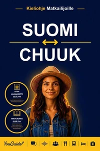 The Language Guide for Travelers - Finnish to Chuukese