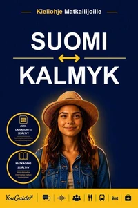 The Language Guide for Travelers - Finnish to Kalmyk