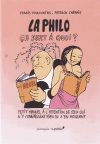 La philo ça sert à quoi ?