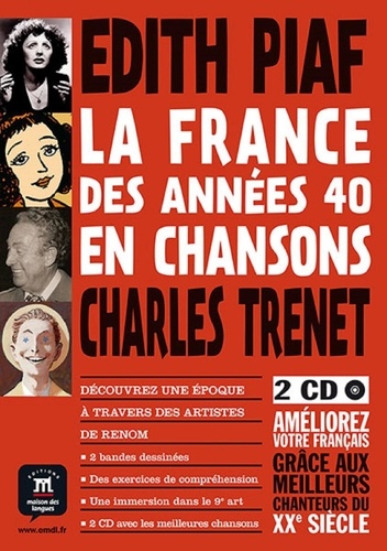 Youmna Tohmé - La France des années 40 en chansons - Edith Piaf, Charles Trenet. 2 CD audio