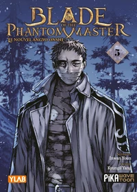 Blade of the Phantom Master - Le nouvel Angyo Onshi Tome 5